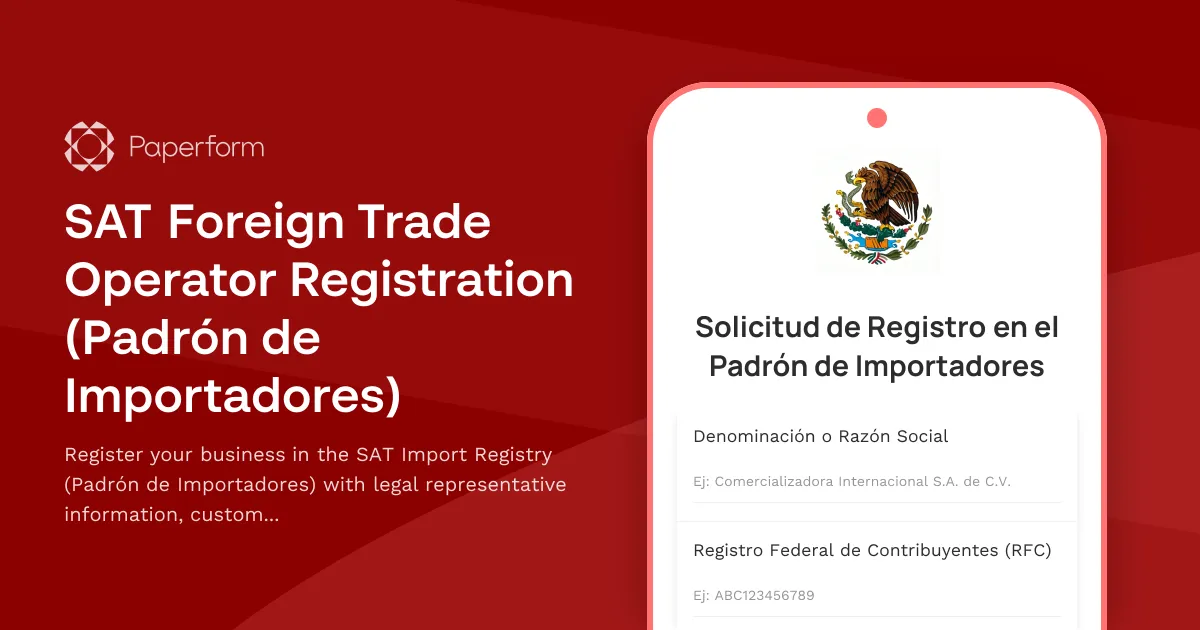 SAT Foreign Trade Operator Registration (Padrón de Importadores)