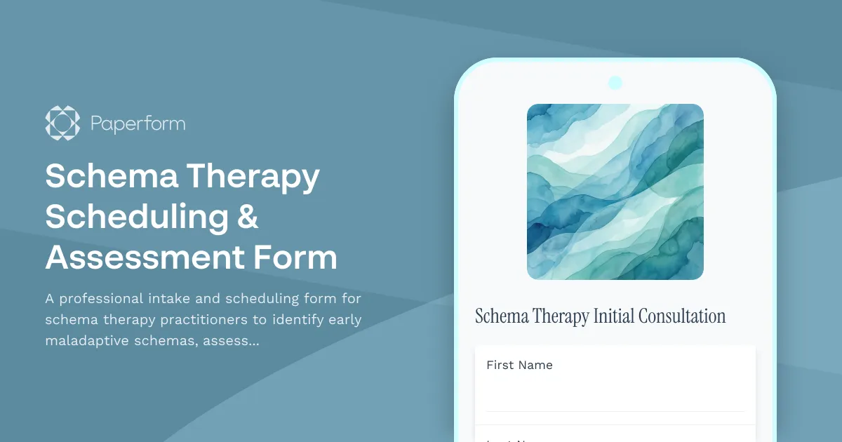 Schema Therapy Scheduling & Assessment Form