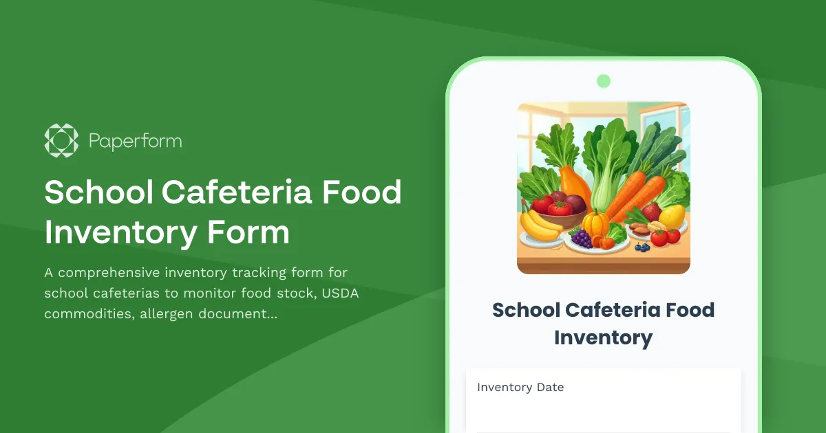 School Cafeteria Food Inventory Form