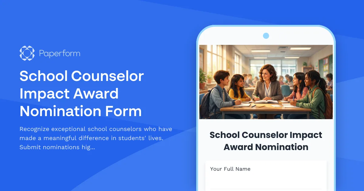School Counselor Impact Award Nomination Form