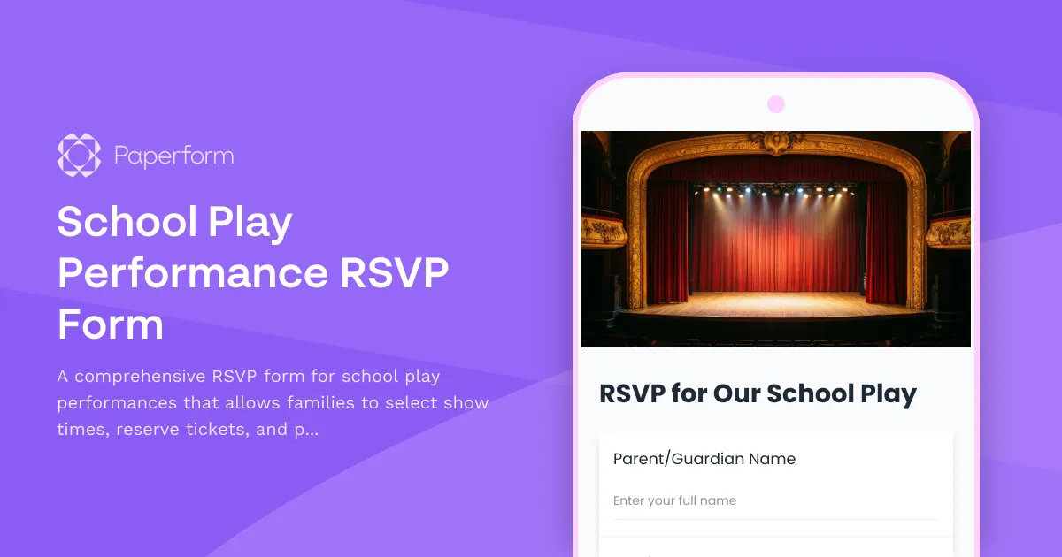 School Play Performance RSVP Form