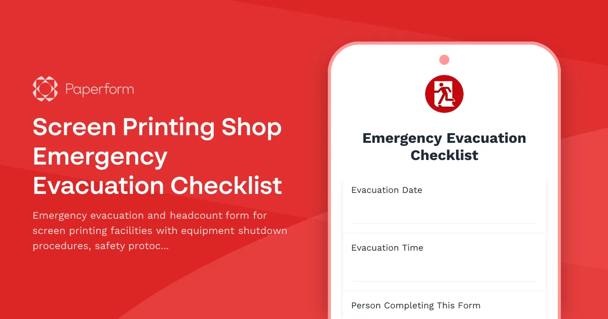 Screen Printing Shop Emergency Evacuation Checklist