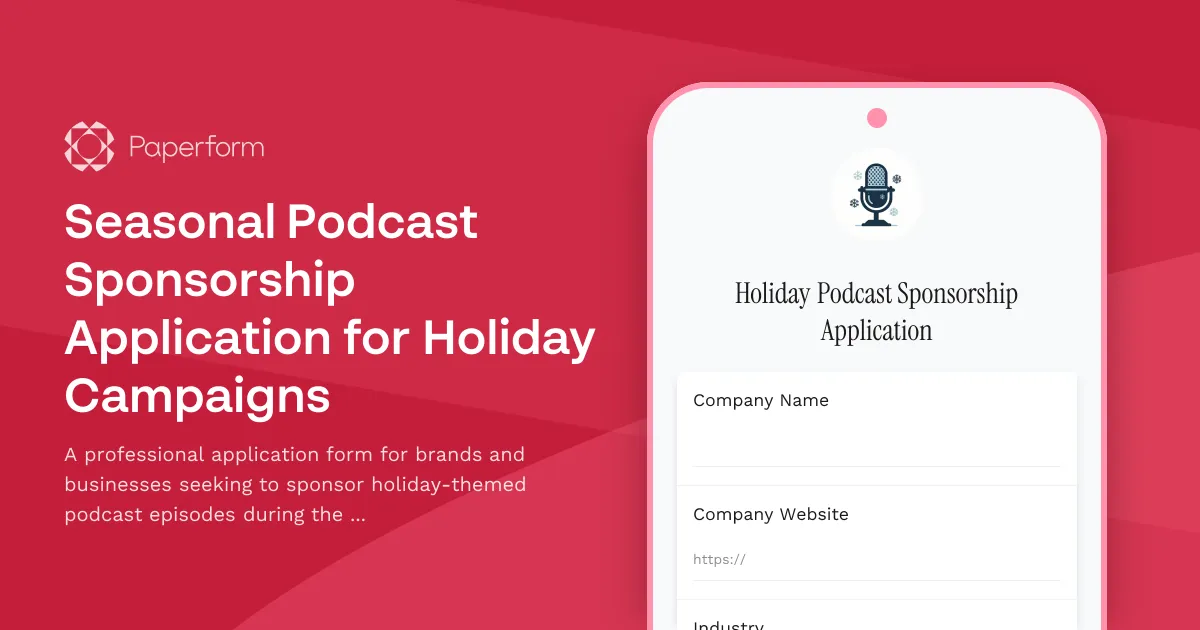 Seasonal Podcast Sponsorship Application for Holiday Campaigns