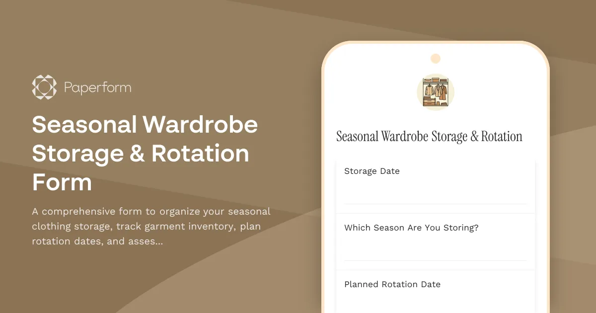 Seasonal Wardrobe Storage & Rotation Form