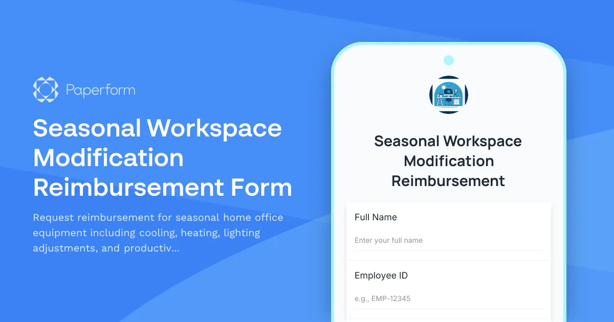Seasonal Workspace Modification Reimbursement Form