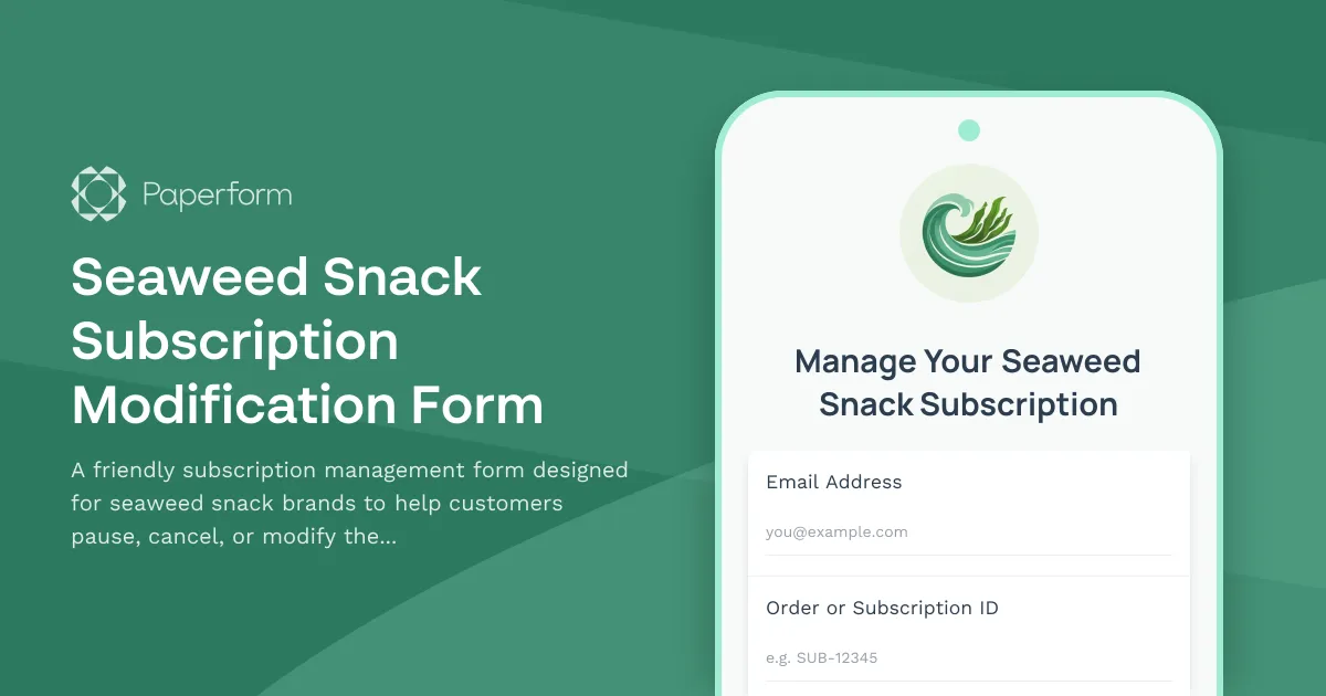 Seaweed Snack Subscription Modification Form
