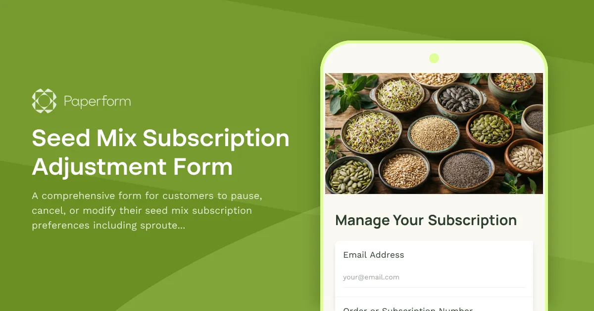 Seed Mix Subscription Adjustment Form