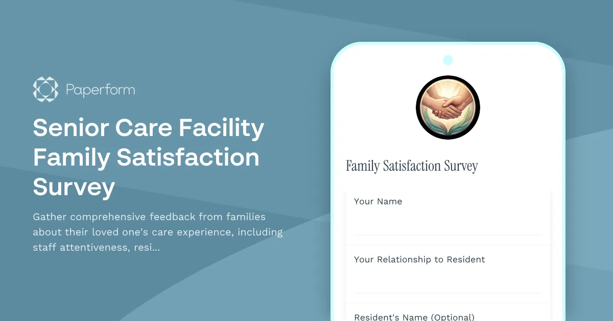 Senior Care Facility Family Satisfaction Survey