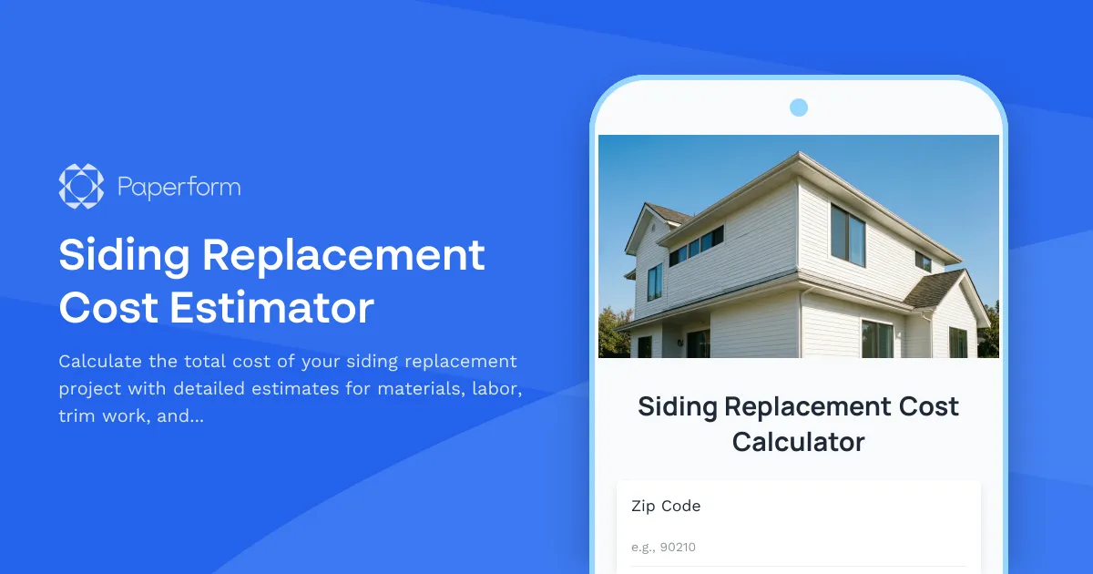 Siding Replacement Cost Estimator
