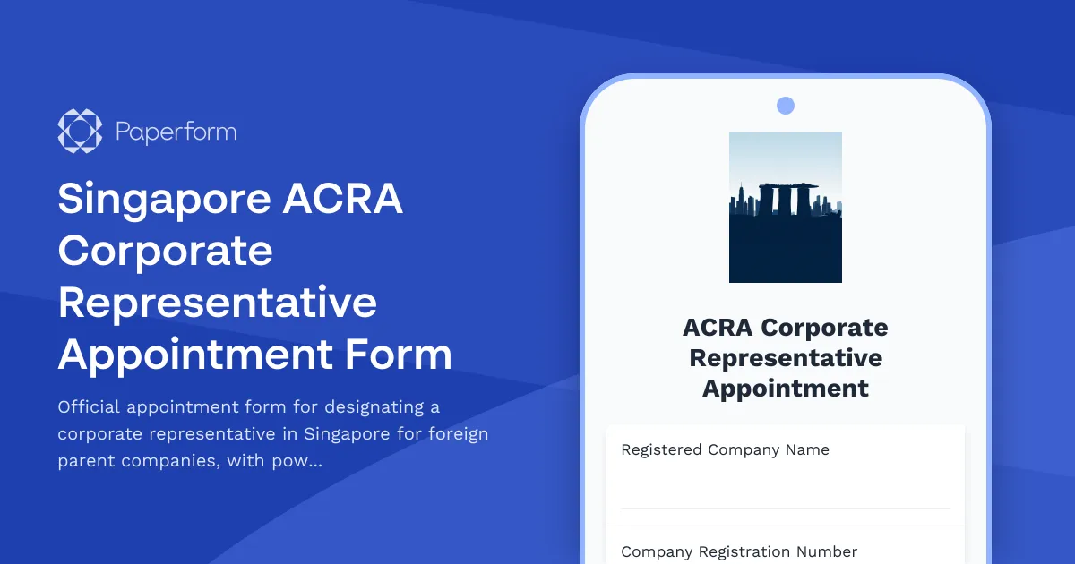 Singapore ACRA Corporate Representative Appointment Form