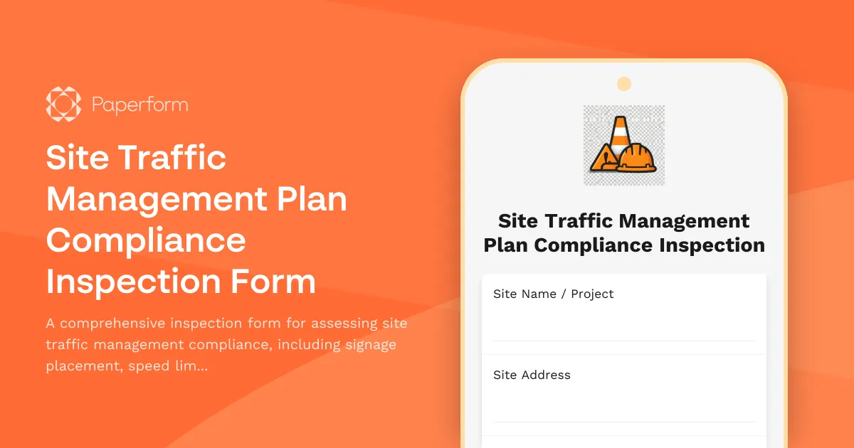 Site Traffic Management Plan Compliance Inspection Form