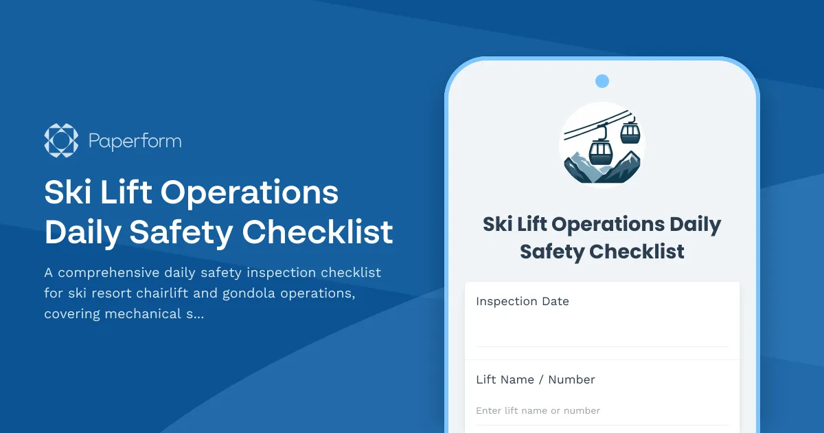 Ski Lift Operations Daily Safety Checklist