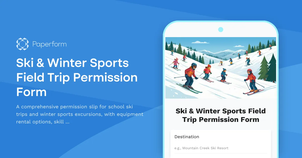 Ski & Winter Sports Field Trip Permission Form