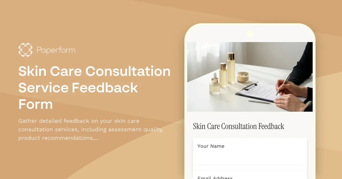 Skin Care Consultation Service Feedback Form