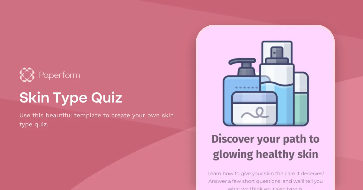 Skin Type Quiz