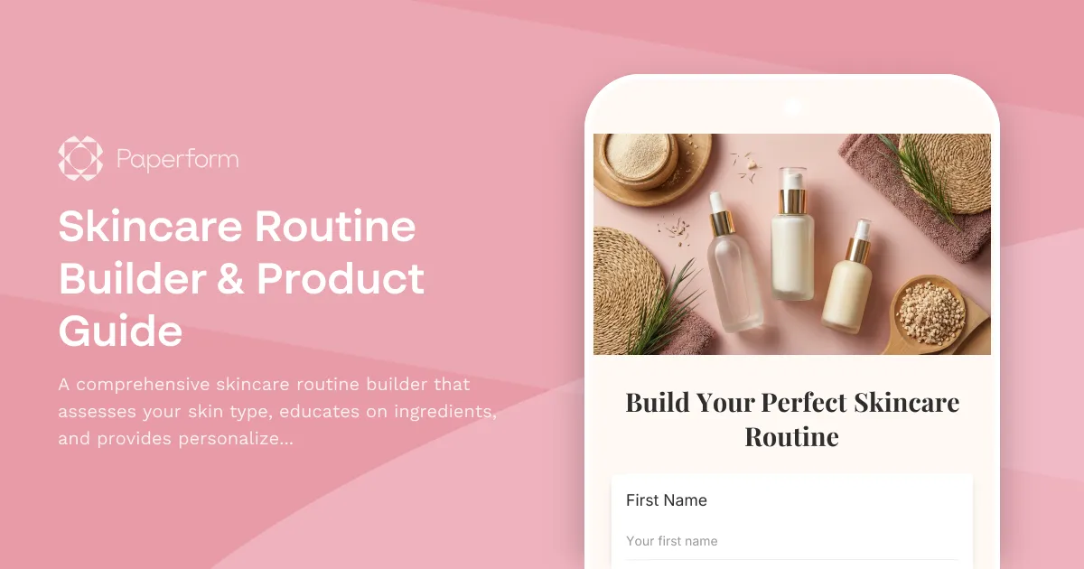 Skincare Routine Builder & Product Guide