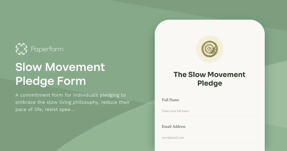 Slow Movement Pledge Form