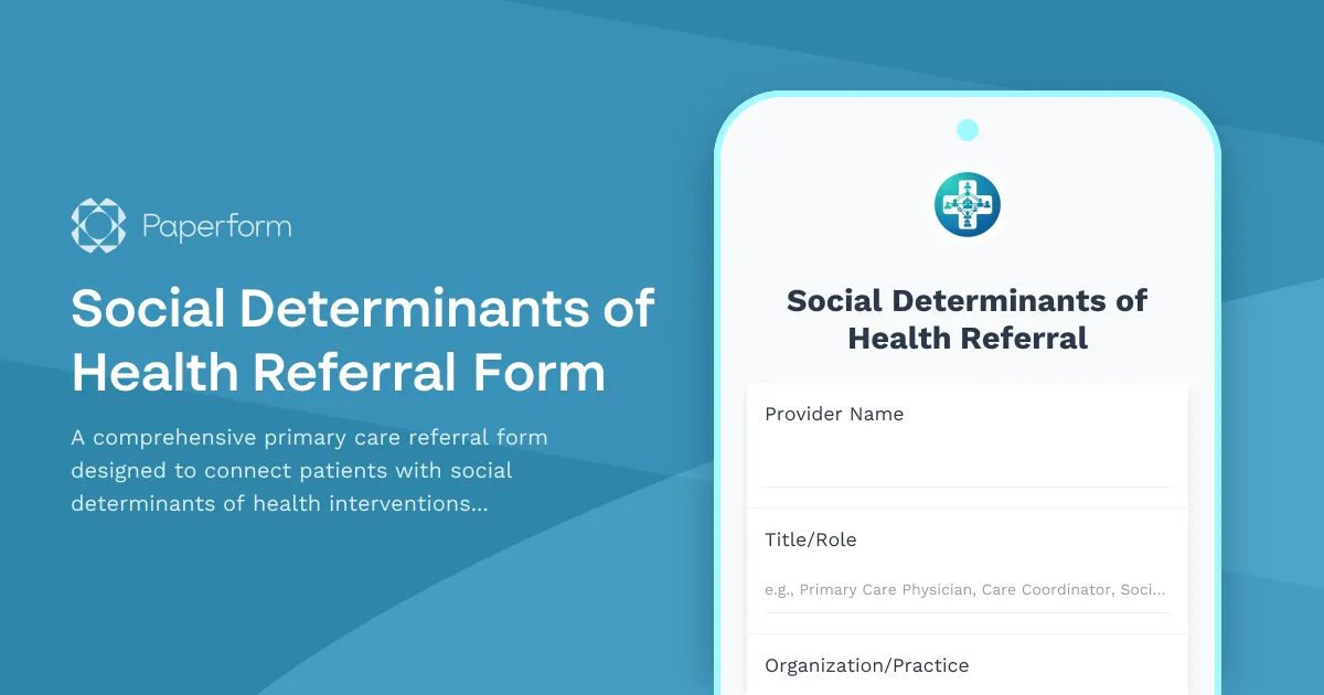 Social Determinants of Health Referral Form