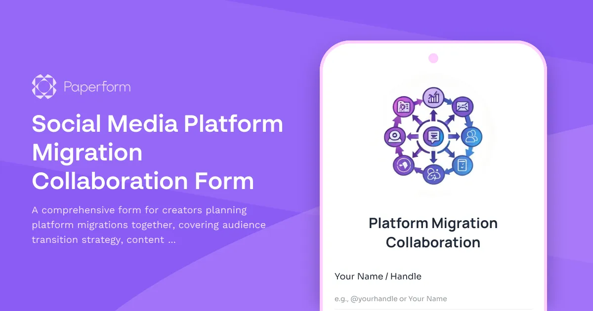 Social Media Platform Migration Collaboration Form