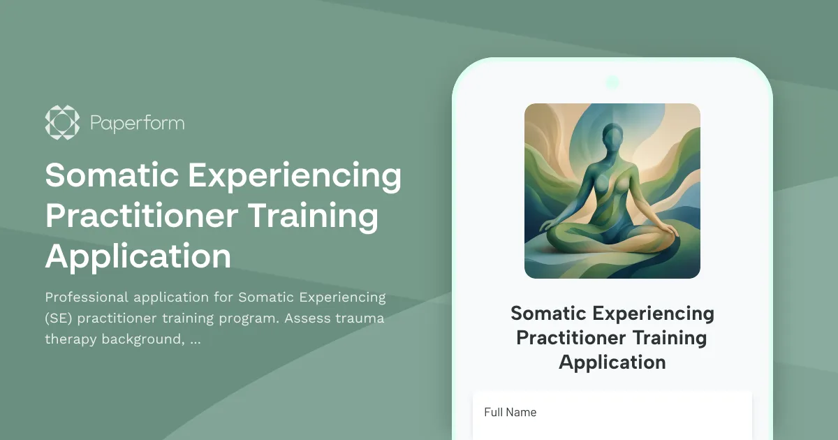 Somatic Experiencing Practitioner Training Application
