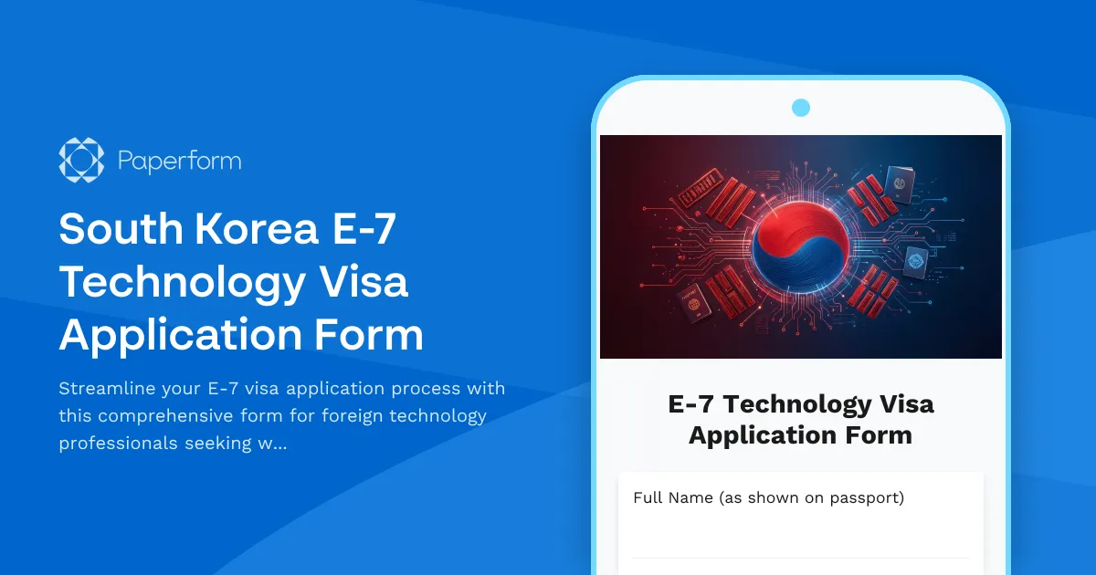 South Korea E-7 Technology Visa Application Form