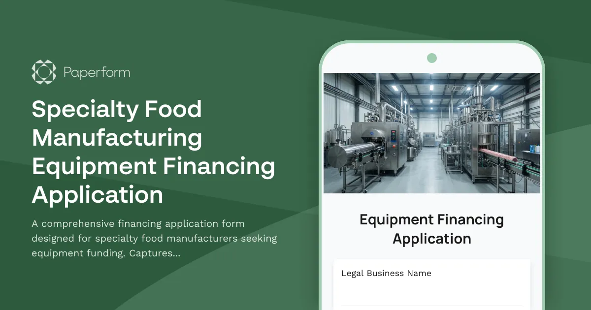 Specialty Food Manufacturing Equipment Financing Application