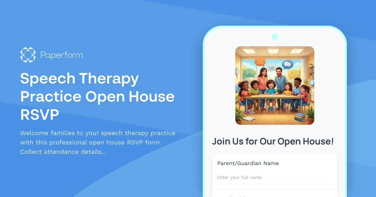 Speech Therapy Practice Open House RSVP