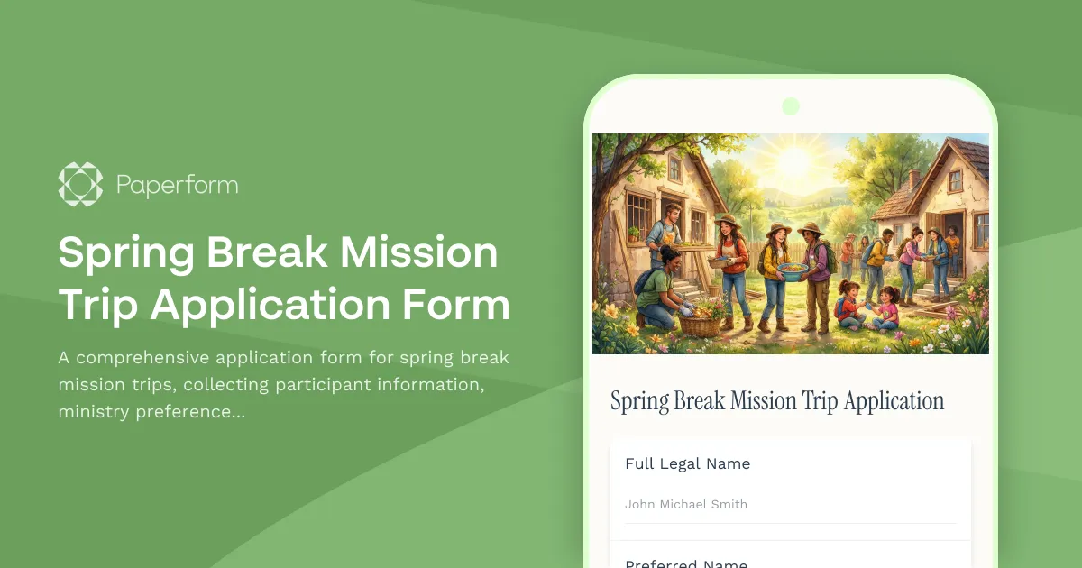 Spring Break Mission Trip Application Form