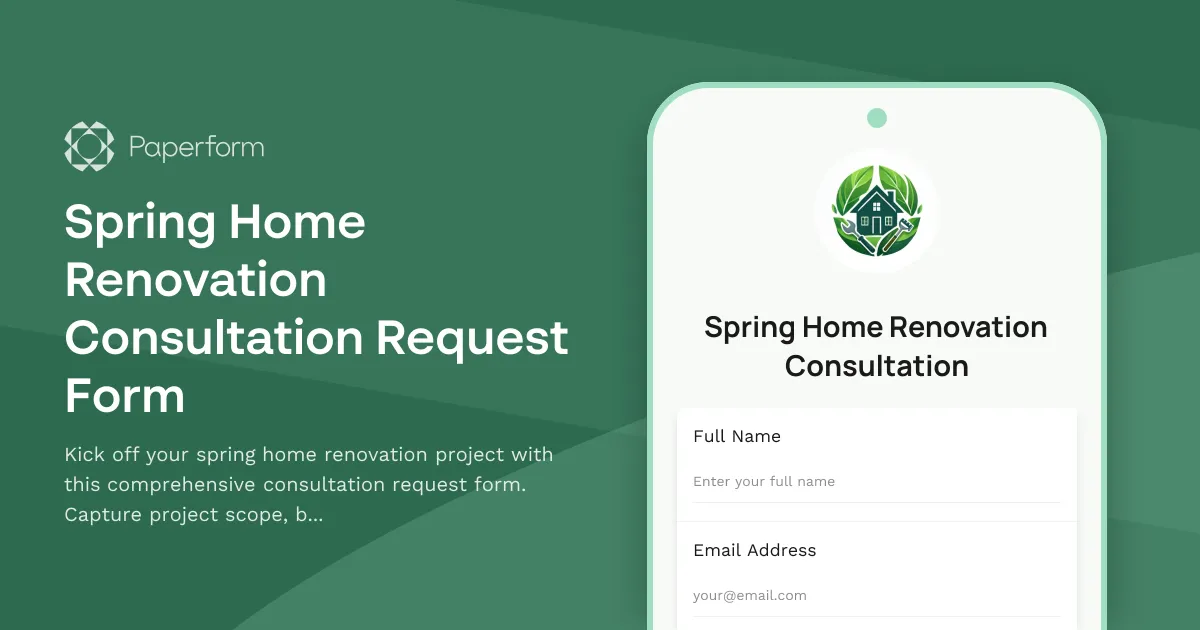 Spring Home Renovation Consultation Request Form