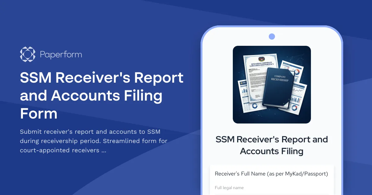 SSM Receiver's Report and Accounts Filing Form