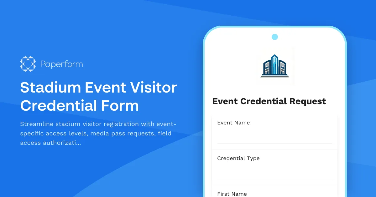 Stadium Event Visitor Credential Form
