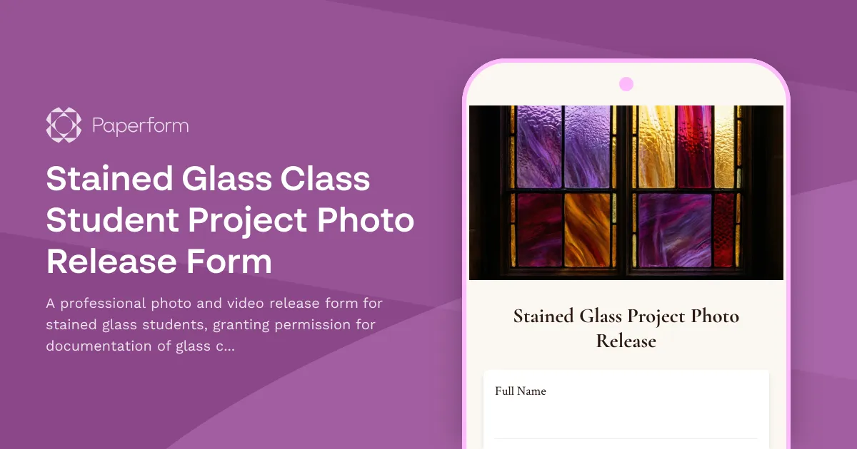 Stained Glass Class Student Project Photo Release Form