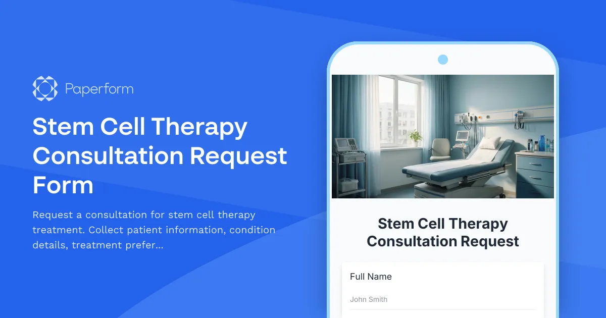Stem Cell Therapy Consultation Request Form