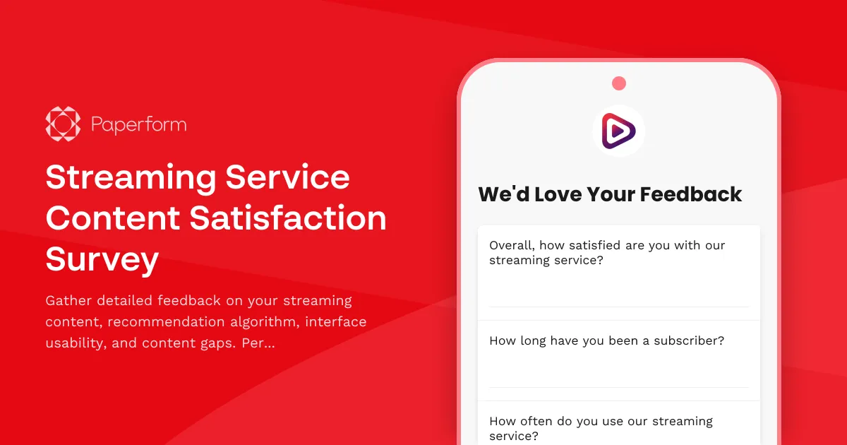 Streaming Service Content Satisfaction Survey