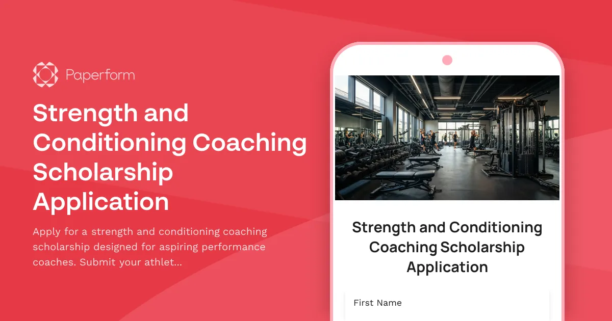 Strength and Conditioning Coaching Scholarship Application
