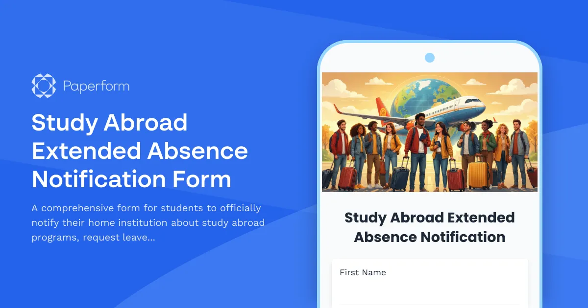 Study Abroad Extended Absence Notification Form