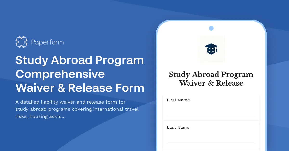 Study Abroad Program Comprehensive Waiver & Release Form
