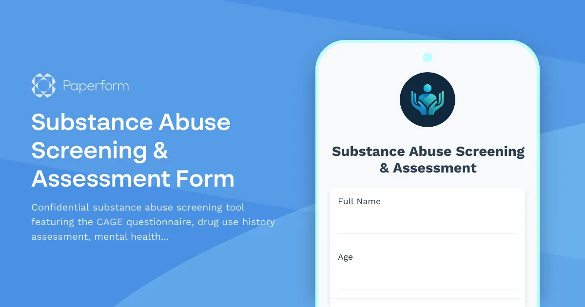 Substance Abuse Screening & Assessment Form