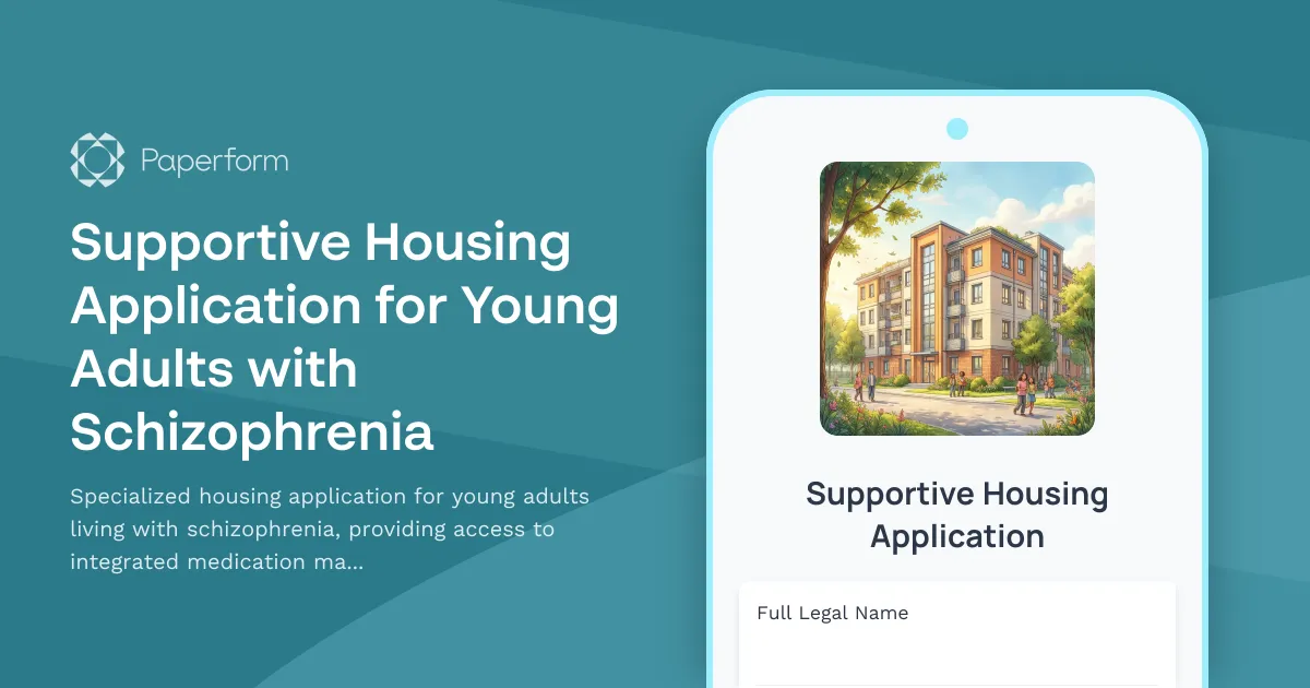 Supportive Housing Application for Young Adults with Schizophrenia