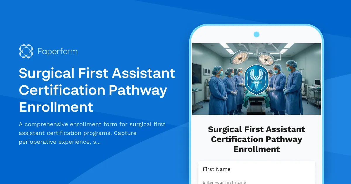 Surgical First Assistant Certification Pathway Enrollment