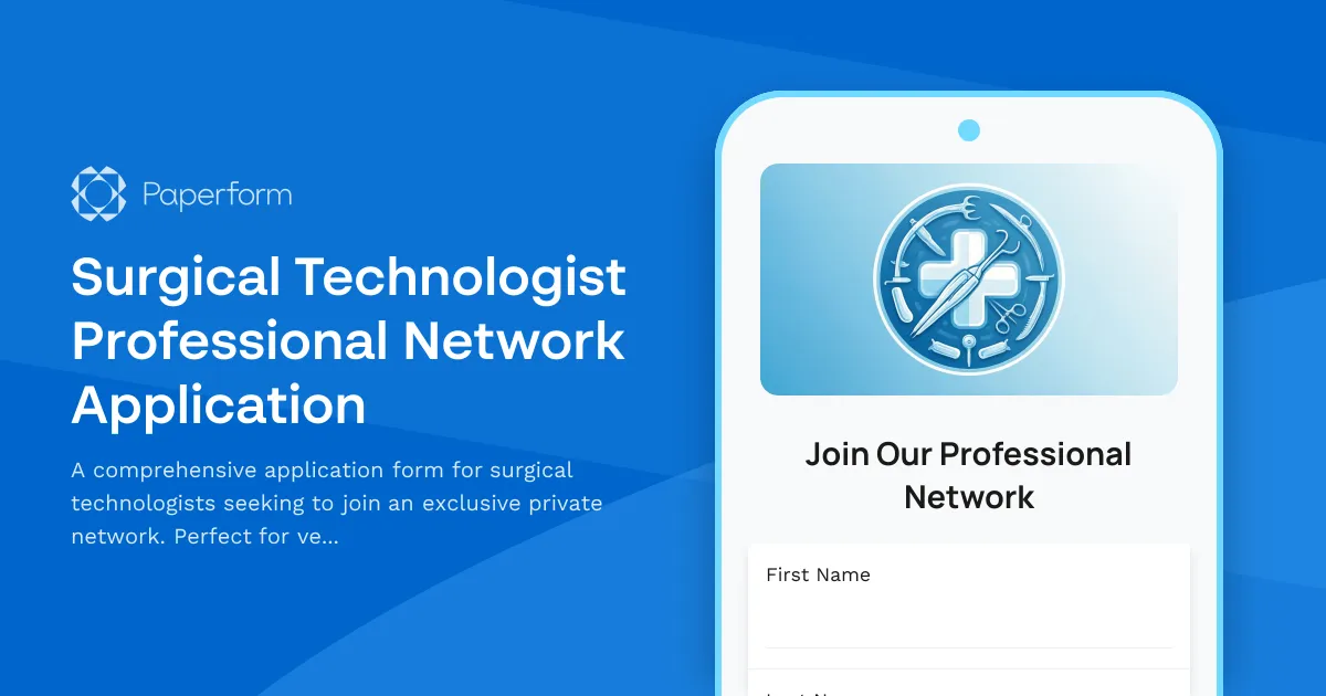 Surgical Technologist Professional Network Application