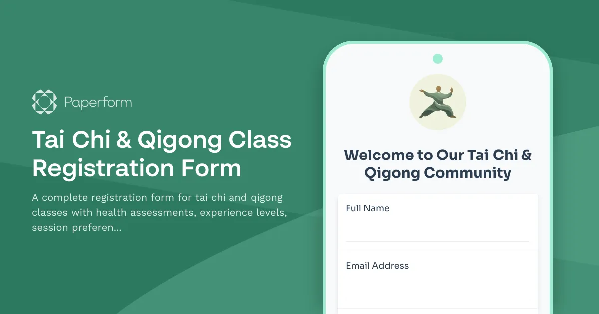 Tai Chi & Qigong Class Registration Form