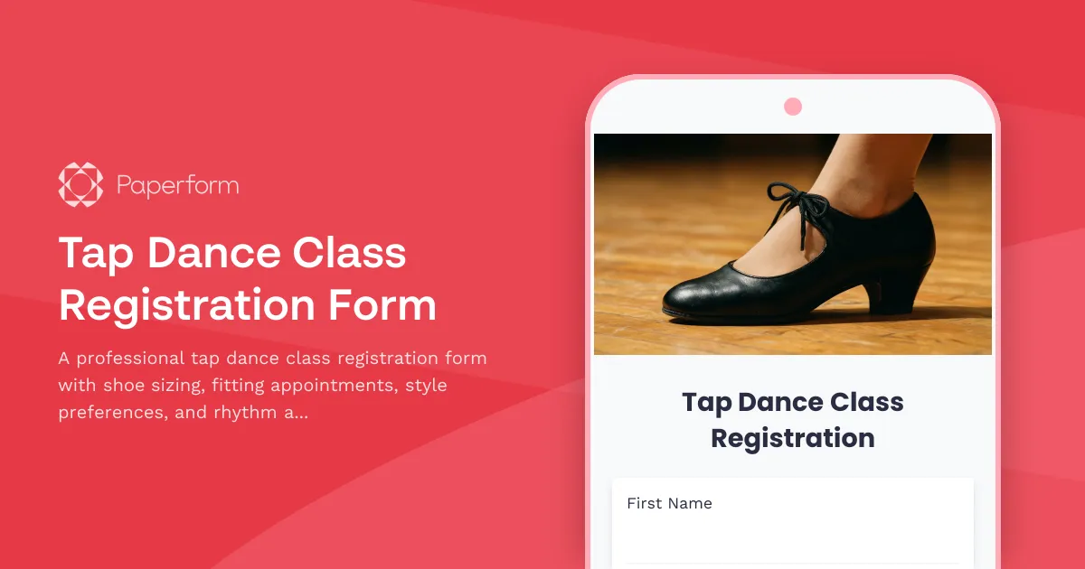 Tap Dance Class Registration Form