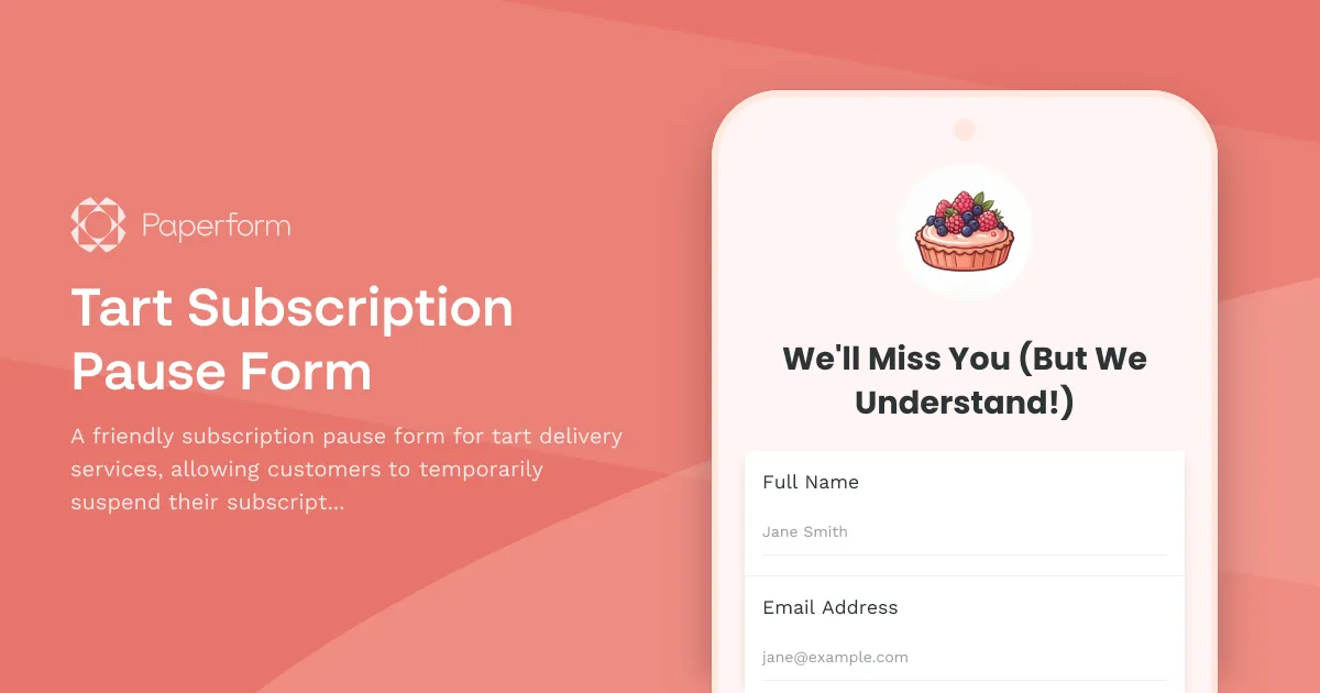 Tart Subscription Pause Form