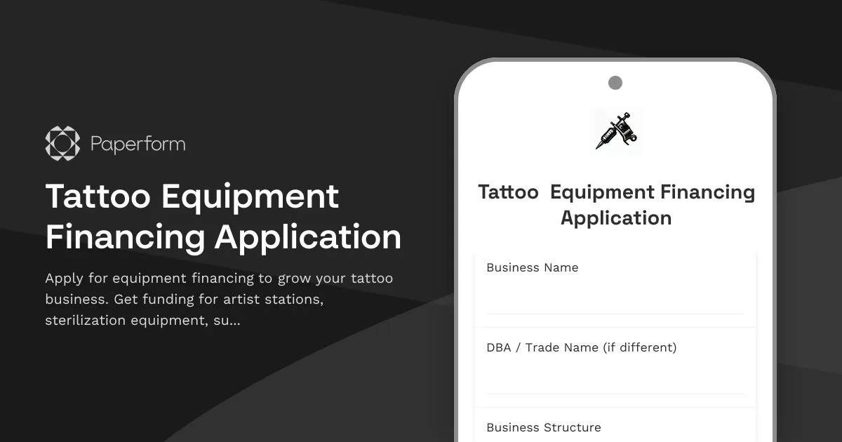 Tattoo Equipment Financing Application