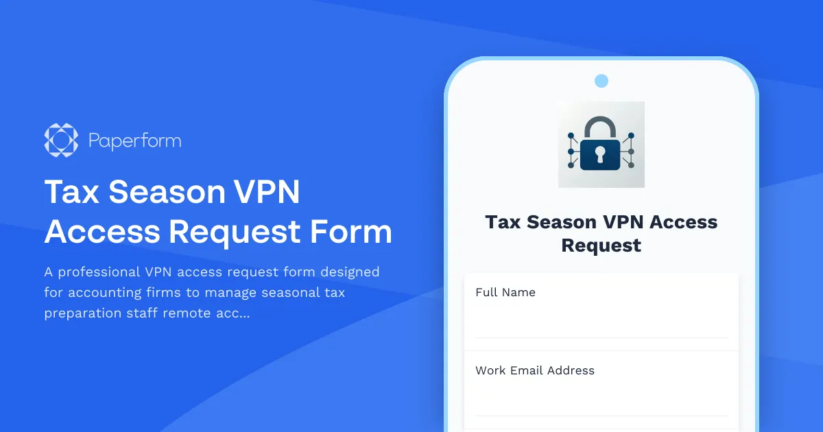 Tax Season VPN Access Request Form