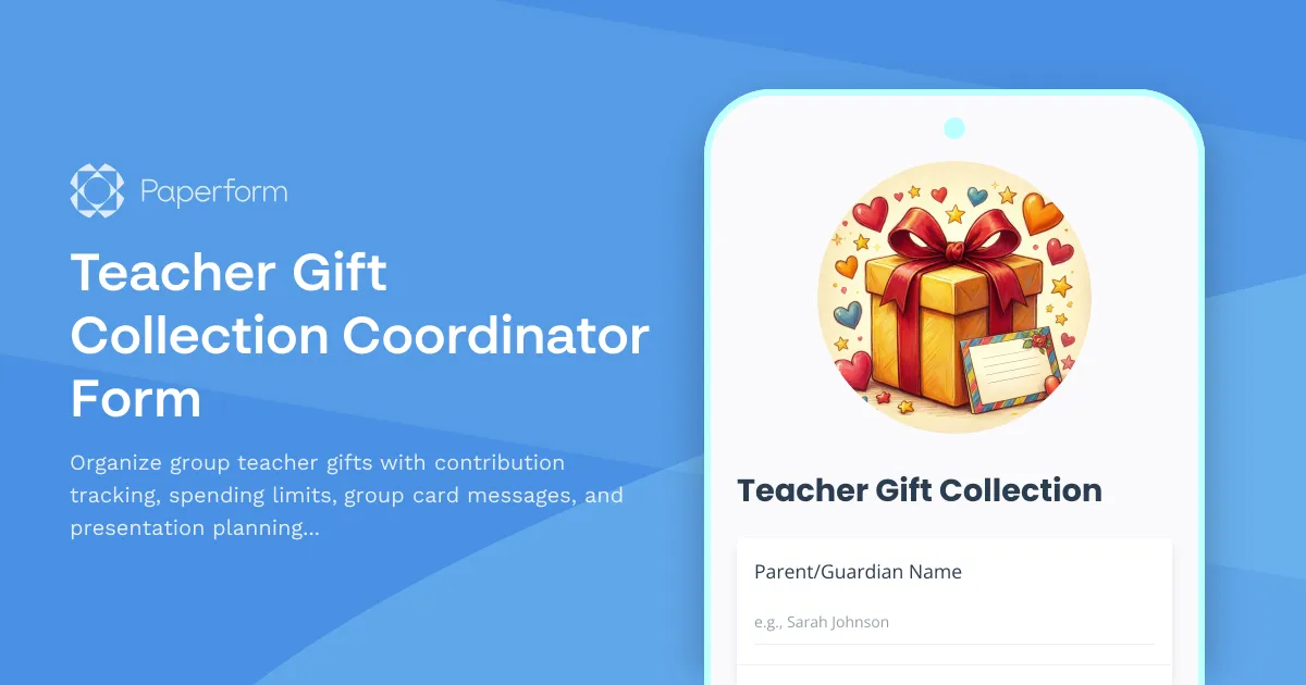 Teacher Gift Collection Coordinator Form