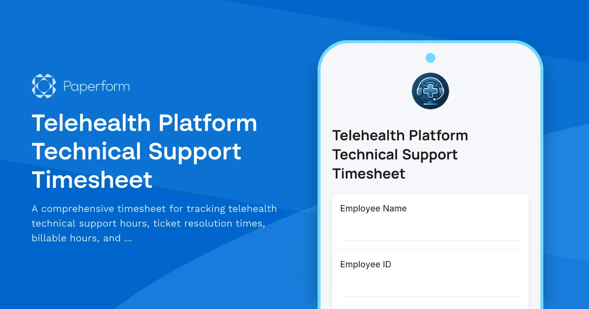 Telehealth Platform Technical Support Timesheet
