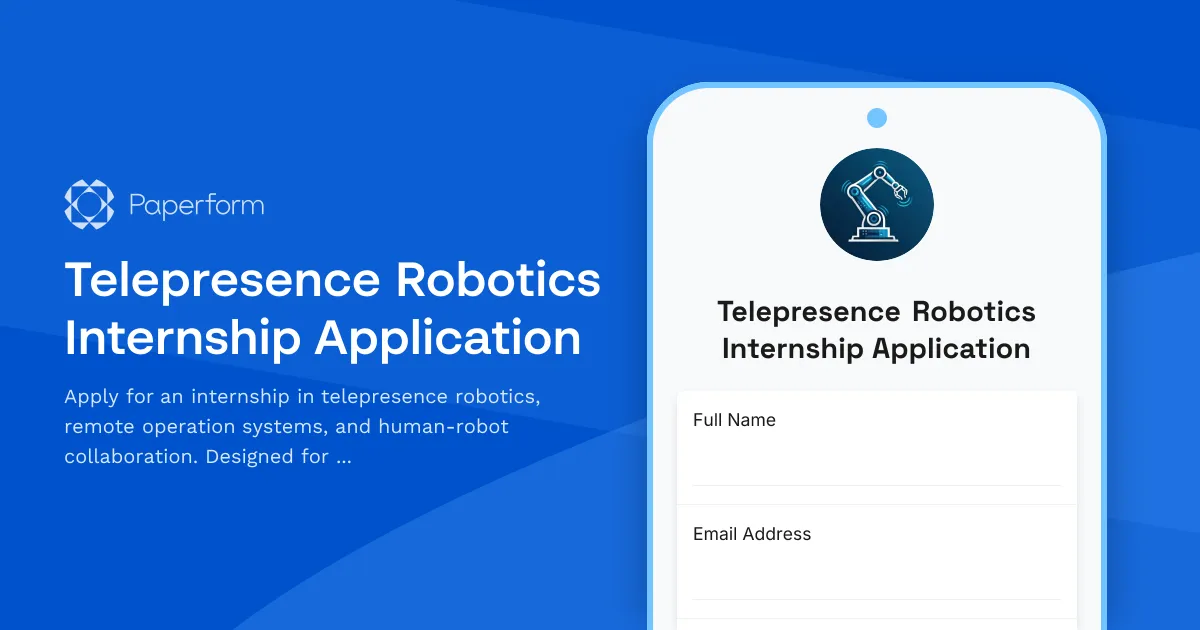 Telepresence Robotics Internship Application