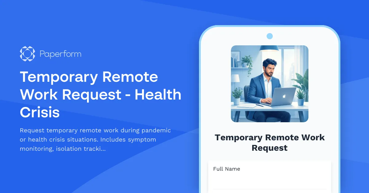 Temporary Remote Work Request - Health Crisis